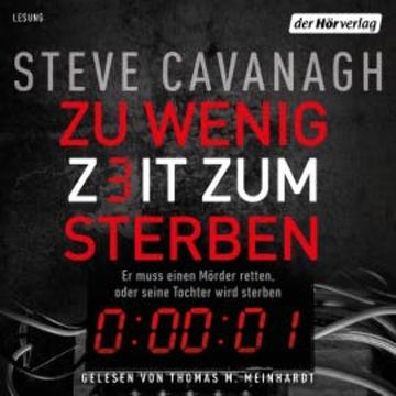 Zu wenig Zeit zum Sterben audiobook, Steve Cavanagh
