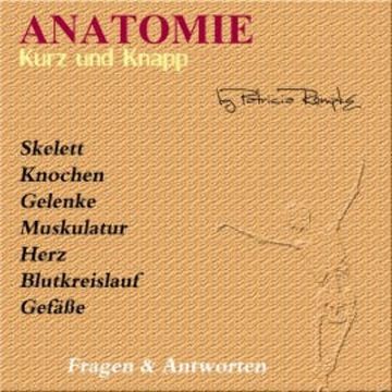 Anatomie kurz und knapp audiobook, Patricia Römpke
