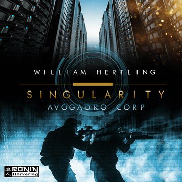 Avogadro Corp. (Singularity 1) audiobook, William Hertling