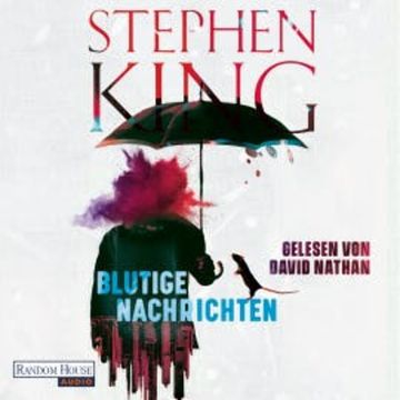 Blutige Nachrichten audiobook, Stephen King
