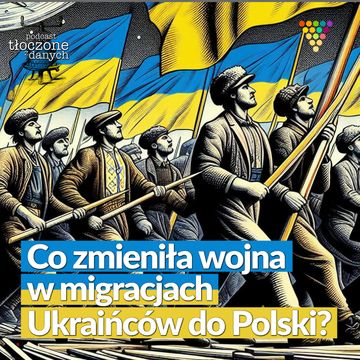 Co zmieniła wojna w migracjach Ukraińców do Polski? audiobook, Zespół GRAPE i przyjaciele