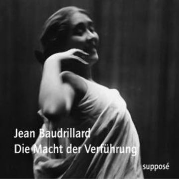 Die Macht der Verführung audiobook, Jean Baudrillard