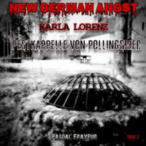 Die Pestkapelle von Pollingsried, Pascal Frayeur