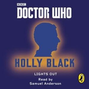Doctor Who: Lights Out - Twelfth Doctor, Holly Black