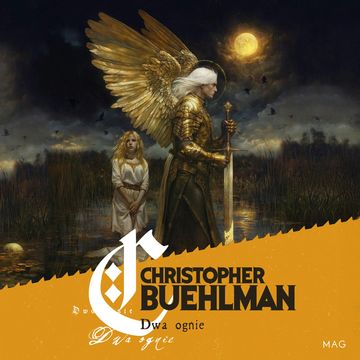 Dwa ognie audiobook, Christopher Buehlman