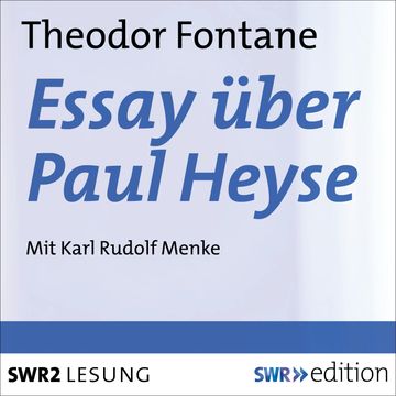 Essay über Paul Heyse audiobook, Theodor Fontane