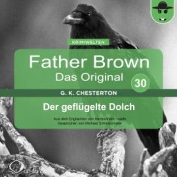 Father Brown 30 - Der geflügelte Dolch (Das Original) audiobook, Hanswilhelm Haefs