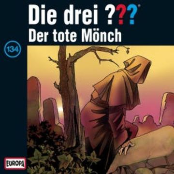 Folge 134: Der tote Mönch audiobook, Robert Arthur