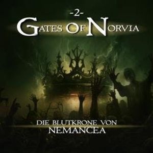 Gates of Norvia, Folge 2: Die Blutkrone von Nemancea (Ungekürzt), Ascan von Bargen