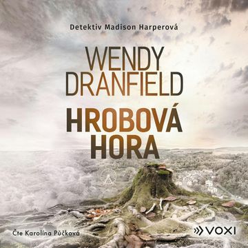 Hrobová hora, Wendy Dranfield