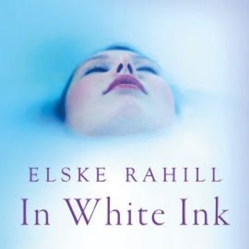 In White Ink audiobook, Elske Rahill