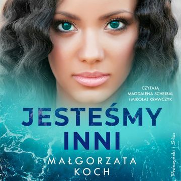 Jesteśmy inni audiobook, Małgorzata Koch