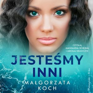 Jesteśmy inni, Małgorzata Koch