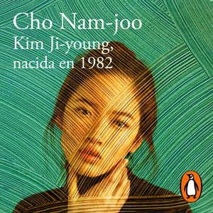 Kim Ji-young, nacida en 1982, Cho Nam joo