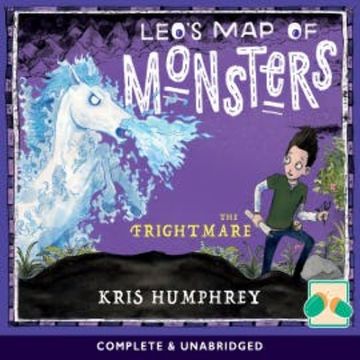 Leo's Map of Monsters: The Frightmare audiobook, Kris Humphrey