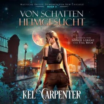 Magische Kriege 2: Von Schatten heimgesucht - Hörbuch audiobook, Kel Carpenter