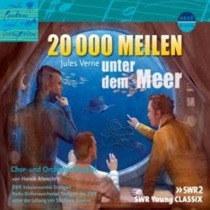 ...mit Pauken und Trompeten, 20000 Meilen unter dem Meer, Jules Verne