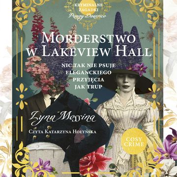 Morderstwo w Lakeview Hall audiobook, Messina Lynn