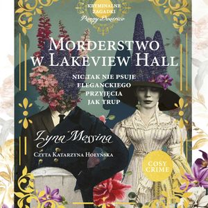 Morderstwo w Lakeview Hall, Messina Lynn