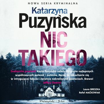 Nic takiego audiobook, Katarzyna Puzyńska