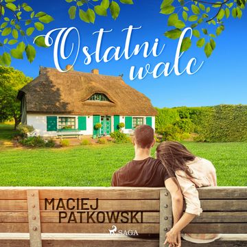 Ostatni walc audiobook, Maciej Patkowski