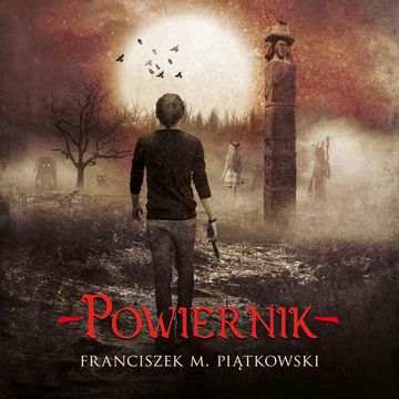 Powiernik audiobook, Franciszek Marek Piątkowski