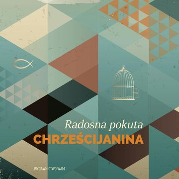 Radosna pokuta chrześcijanina audiobook, Piotr Jordan Śliwiński OFMCap