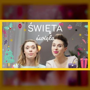 Święta święta | ODC. 85 | mama lama, Anna Weber, Ola Woźniak