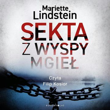 Sekta z Wyspy Mgieł. Sekta ViaTerra. Tom I audiobook, Mariette Lindstein