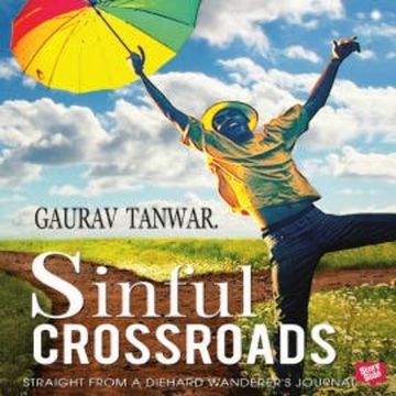 Sinful Crossroads audiobook, Gaurav Tanwar