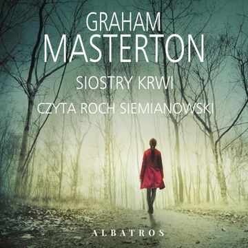 Siostry krwi. Katie Maguire. Tom 5 audiobook, Graham Masterton