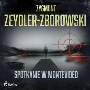 Spotkanie w Montevideo, Zygmunt Zeydler-Zborowski