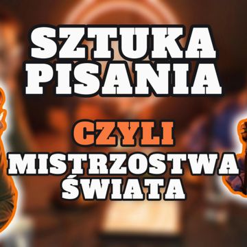 “Sztuka pisania” IKSY - s0e55 audiobook, Artur Rawicz