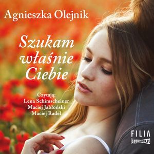 Szukam właśnie ciebie, Agnieszka Olejnik