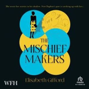 The Mischief Makers, Elisabeth Gifford