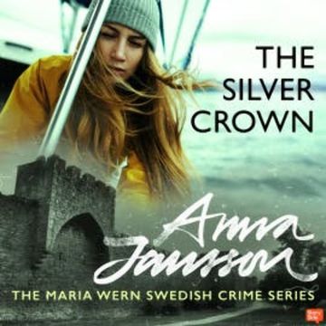 The Silver Crown audiobook, Anna Jansson