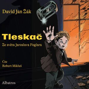 Tleskač, David Jan Žák, Jaroslav Foglar