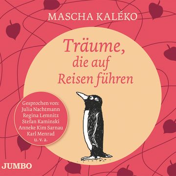 Träume, die auf Reisen gehen audiobook, Mascha Kaléko