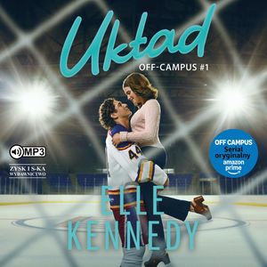 Układ. Off-Campus. Tom 1, Elle Kennedy