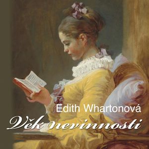 Edith Whartonová: Věk nevinnosti, Edith Whartonová