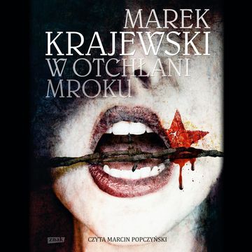 W otchłani mroku audiobook, Marek Krajewski