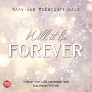 Will it be forever, Mary-Sue McKinghtingale