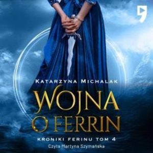 Wojna o Ferrin, Katarzyna Michalak