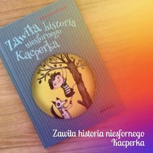 Zawiła historia niesfornego Kacperka, Anna Jankowska