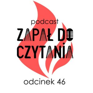 Chutnik i Dintojra, przegląd o pisaniu i czytaniu, zapowiedź mini vloga | #46, Paweł Zapała