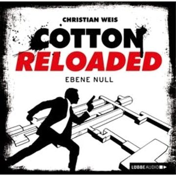 Ebene Null (Cotton Reloaded 32) audiobook, Christian Weis