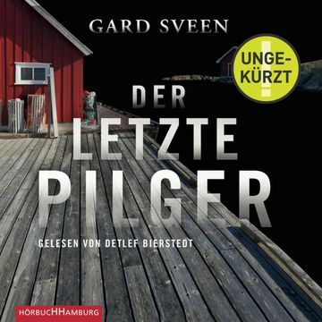 Der letzte Pilger (Ein Fall für Tommy Bergmann 1) audiobook, Gard Sveen