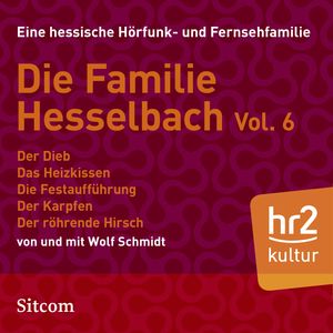 Die Familie Hesselbach -  Vol. VI, Wolf Schmidt