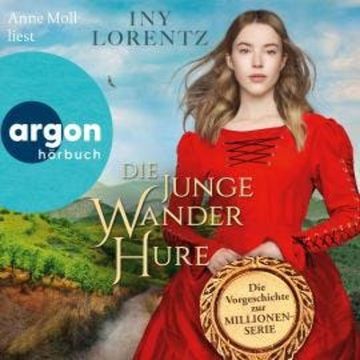 Die junge Wanderhure (Ungekürzte Lesung) audiobook, Iny Lorentz