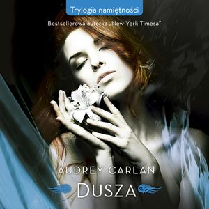 Dusza, Audrey Carlan